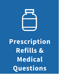 Prescription Refills & Medical Questions